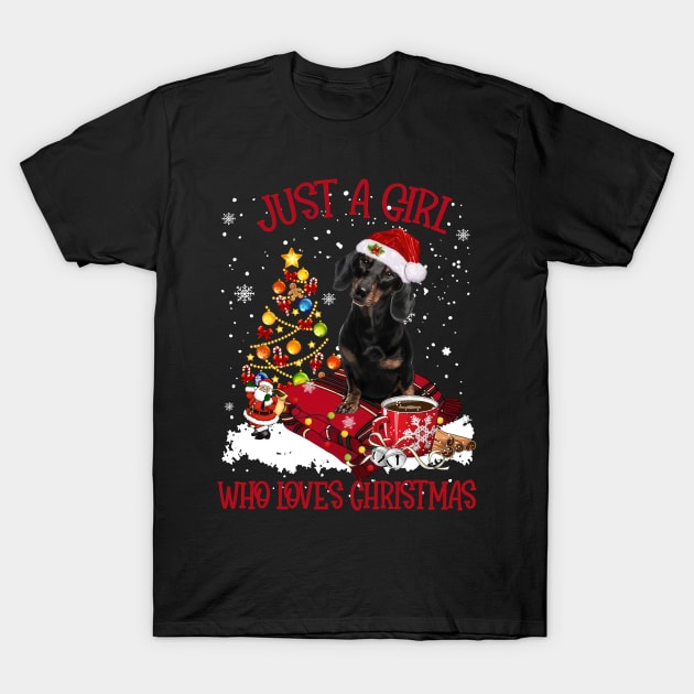 Black Dachshund Just A Girl Who Loves Christmas T-Shirt by nakaahikithuy